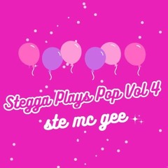 Stegga Plays Pop Vol 4