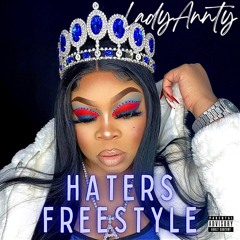 LadyAnnty - Haters