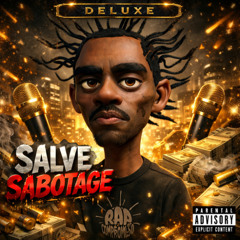 SALVE SABOTAGE (DELUXE) (INSTRUMENTAL)