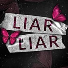 Read KINDLE 💌 Liar Liar (Truths and Lies Duet Book 1) by L A Cotton EBOOK EPUB KINDL