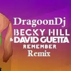 Remember  Becky Hill David Guetta Remix