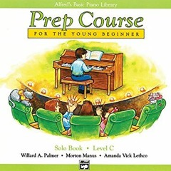 View PDF 📰 Alfred's Basic Piano Prep Course Solo Book, Bk C: For the Young Beginner