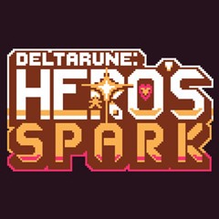 [Fanmade] Deltarune Hero's Spark - The Lost Beast