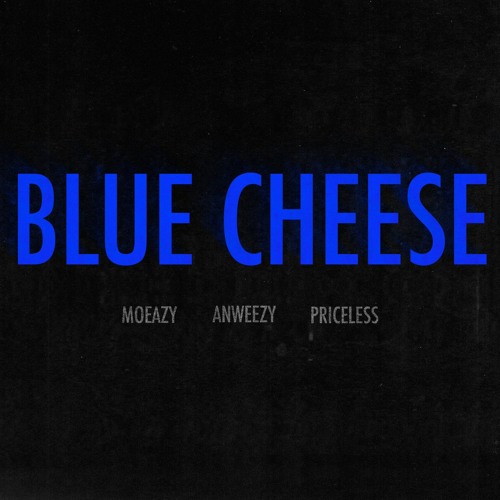 Blue Cheese (feat. Priceless)