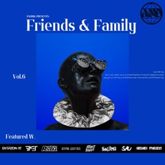 Friends & Family by Andrik Vol.6
