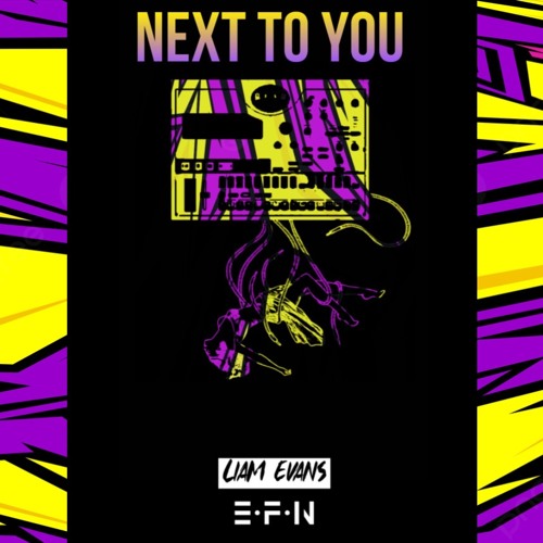 LIAM EVANS - Next To You