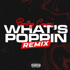 WHATS POPPIN (remix)