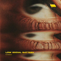 Low Social Battery