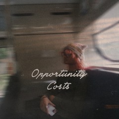 opportunity costs