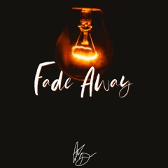 Fade Away (FireWorks Engineering)