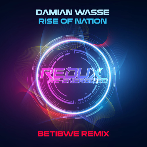 Rise of Nation (Betibwe Extended Remix)