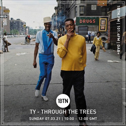 Through The Trees with Ty - 07.03.2021