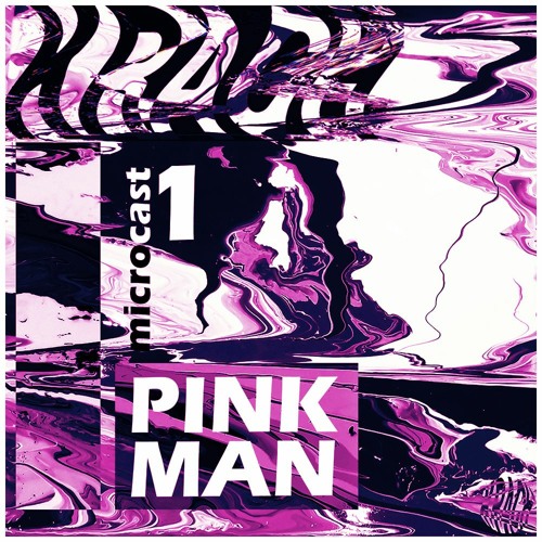 KRACH microcast 1 - pink man