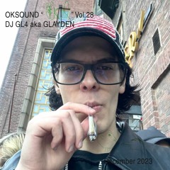 OKMIX Vol. 28 - DJ GL4 aka GLAYDEN
