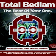 Hixxy @ Total Bedlam - Best of Year One (2004)