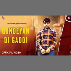 Gundeyan Di Gaddi - R Nait x Gurlez Akhtar (0fficial Mp3)