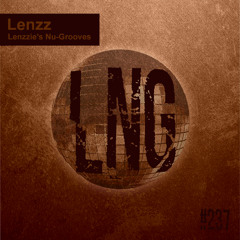 #237 - Lenzzie's Nu-Grooves