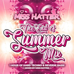 Miss Hatter End Of Summer Mix