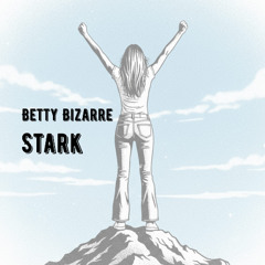 Betty Bizarre - Stark