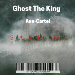 Save Me (feat. Axe Cartel)