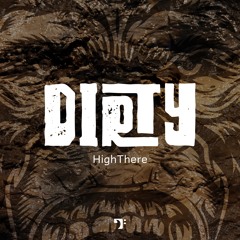 HighThere – Dirty [BBM012]