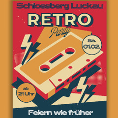Refresh @Schlossberg Luckau Retro Party Vinyl Set 01.02.2025