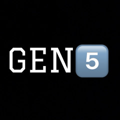 GEN 5