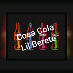 Lil Berete x biggrax - CocaCola