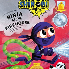 [Get] PDF 📦 Ninja at the Firehouse (Moby Shinobi: Scholastic Reader, Level 1) by  Lu