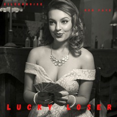 Lucky Loser (feat. Ren Faye)