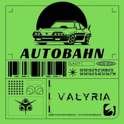 Valyria pres. AUTOBAHN #1- Highway