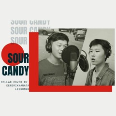 Lady Gaga, Blackpink - Sour Candy - Collab Cover Kendrik Kanata - Leesongs