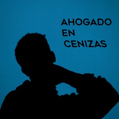 Ahogado en cenizas