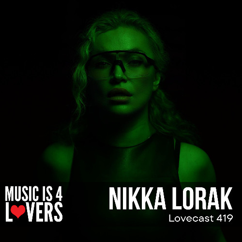 Lovecast 419 - Nikka Lorak [MI4L.com]
