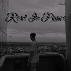 Rest In Peace