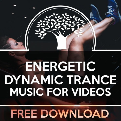 Stream Background Music for Videos | Listen to Best Background Instrumental  Music for Videos | TRANCE SPORT FITNESS WORKOUT(FREE DOWNLOAD) playlist  online for free on SoundCloud