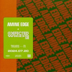 2024.07.20 - Amine Edge @ Defected - Poney Club, Toulouse, FR