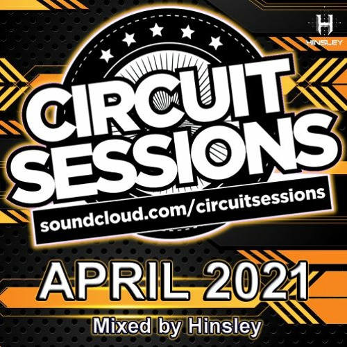 CIRCUIT SESSIONS #93 mixed by Hinsley