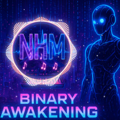 BINARY AWAKENING - Future Bass - NHM (No Human Music)