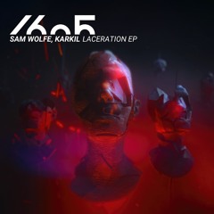 PREMIERE: Sam WOLFE - Laceration (Original Mix) [1605]