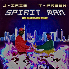 J irie x T fresh-Locked up in the San diego county