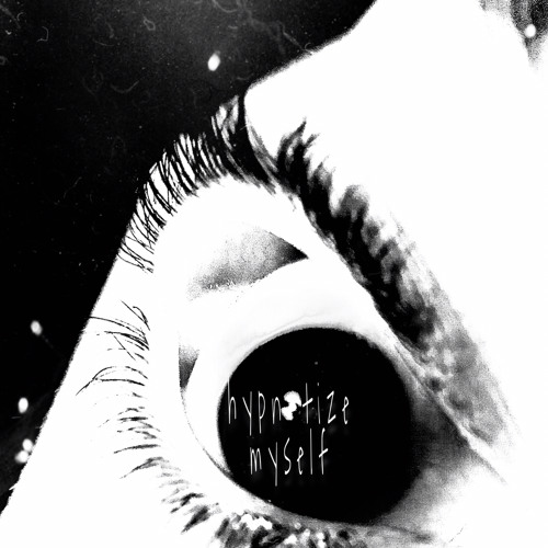 hypnotize myself (living puff)