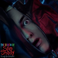 Stream S | Listen to Eminem - The Death of Slim Shady (Coup
