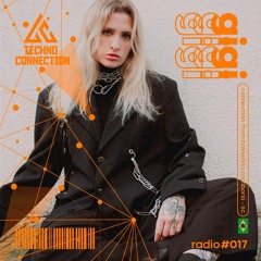 Techno Connection Radio #017 - Gigi