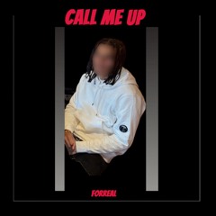 Call Me Up