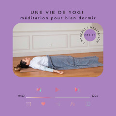 #71 - Méditation pour bien dormir