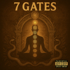 7 Gates by Consci17ous