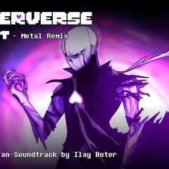 UNDERVERSE - Regret [Metal Remix!] by Ilay Boter