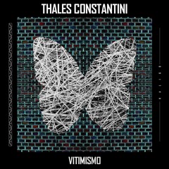 Thales Constantini - Vitimismo | KLR110