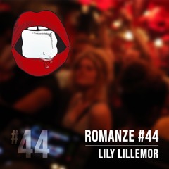 Romanze #44 Lily Lillemor